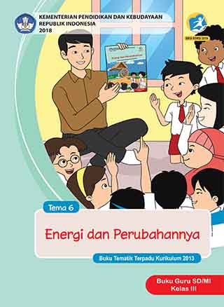 Buku Guru Tema 6: Energi dan Perubahannya